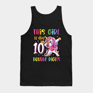 This Girl Is Now 10 Double Digits 10th Birthday Unicorn Tank Top